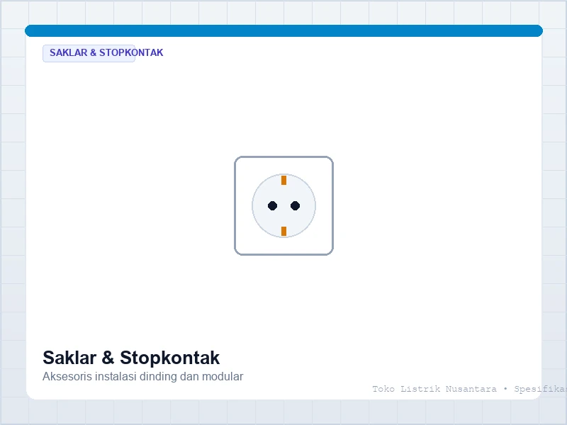 Saklar dan stopkontak untuk instalasi bangunan